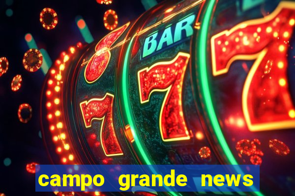 campo grande news jovem morre